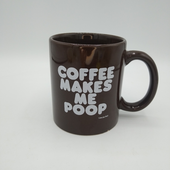 Funny Guy Mugs Coffee Makes Me Poop Brown Ceramic 11 oz Coffee Mug - Picture 2 of 6